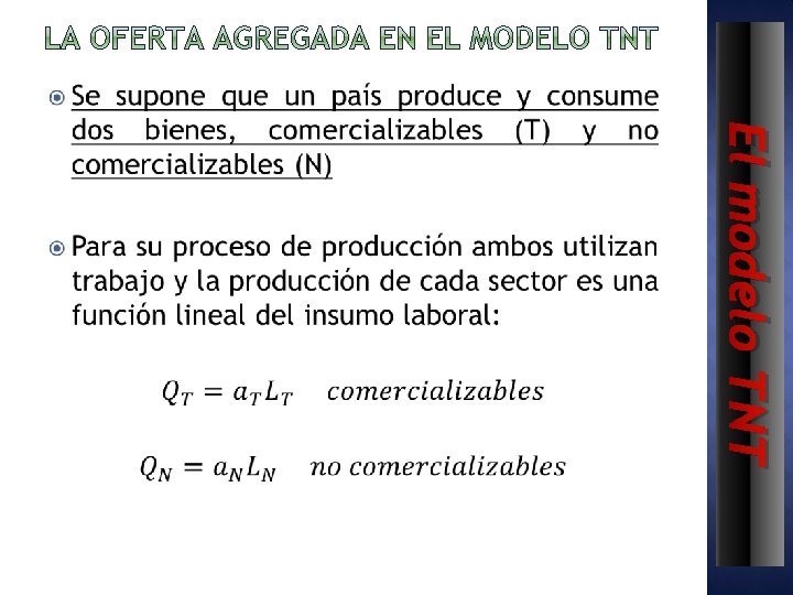  El modelo TNT 