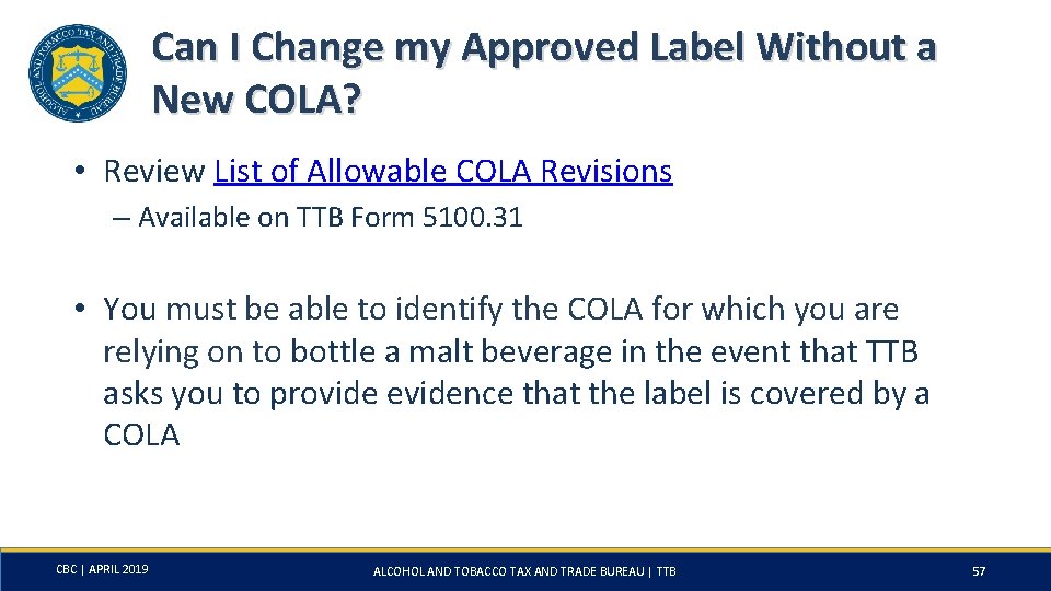 Can I Change my Approved Label Without a New COLA? • Review List of