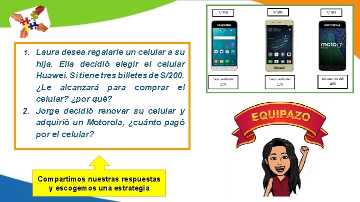 Laura desea regalarle un celular a su hija. Ella decidió elegir el celular Huawei.