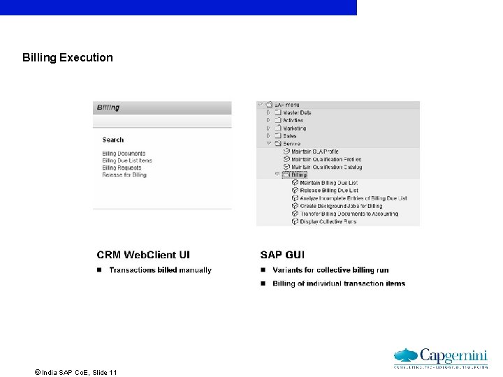 Billing Execution ãIndia SAP Co. E, Slide 11 