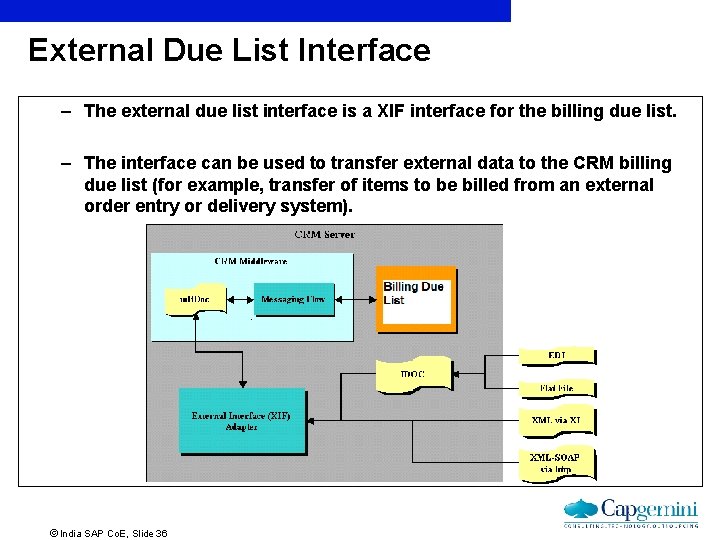 External Due List Interface – The external due list interface is a XIF interface