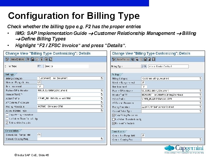 Configuration for Billing Type Check whether the billing type e. g. F 2 has