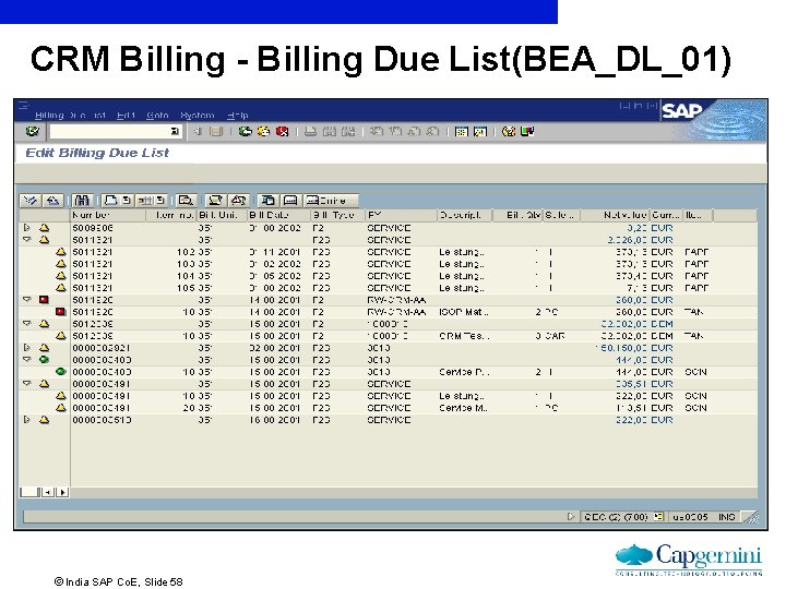 CRM Billing - Billing Due List(BEA_DL_01) ãIndia SAP Co. E, Slide 58 