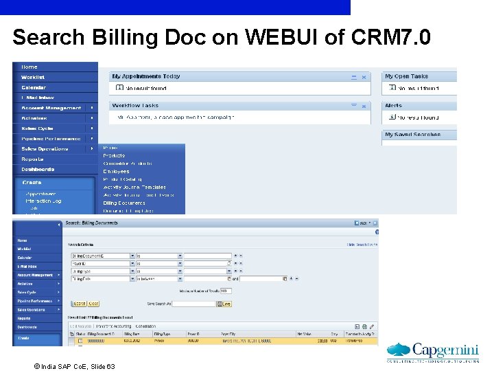 Search Billing Doc on WEBUI of CRM 7. 0 ãIndia SAP Co. E, Slide
