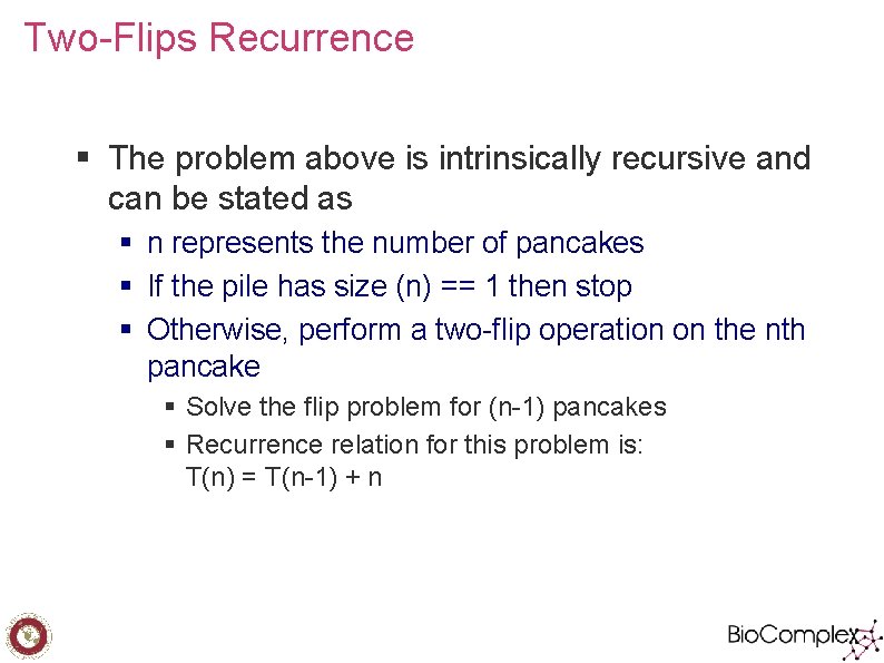 Two-Flips Recurrence § The problem above is intrinsically recursive and can be stated as