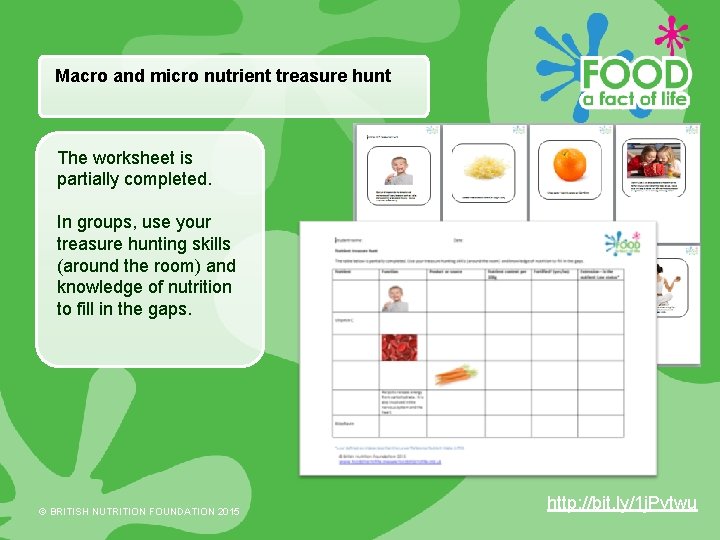 Macro and micro nutrient treasure hunt The worksheet is partially completed. In groups, use