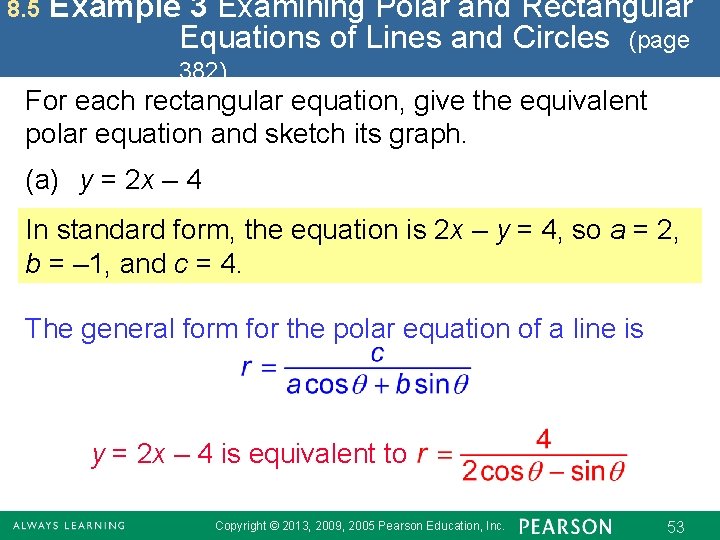 8. 5 Example 3 Examining Polar and Rectangular Equations of Lines and Circles (page
