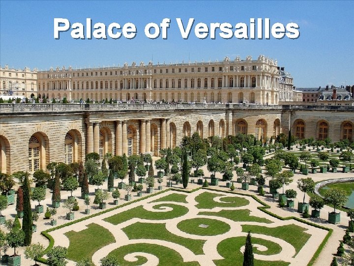Palace of Versailles 