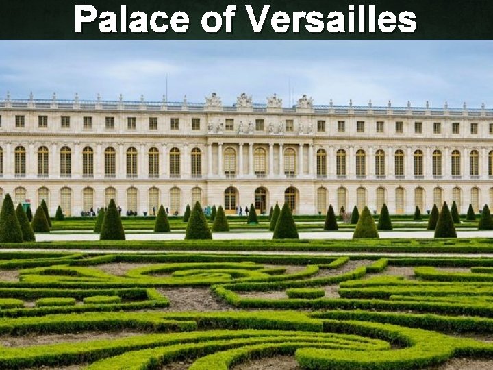 Palace of Versailles 