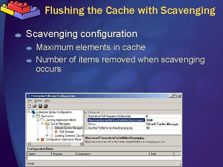 Flushing the Cache with Scavenging configuration Maximum elements in cache Number of items removed