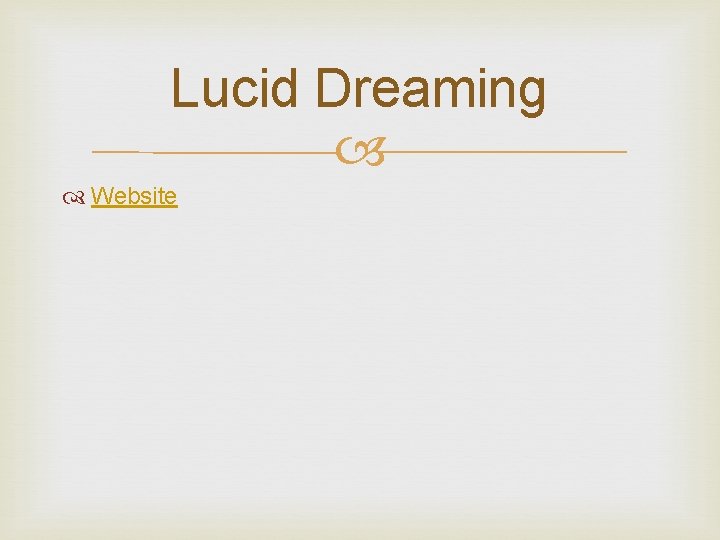 Lucid Dreaming Website 