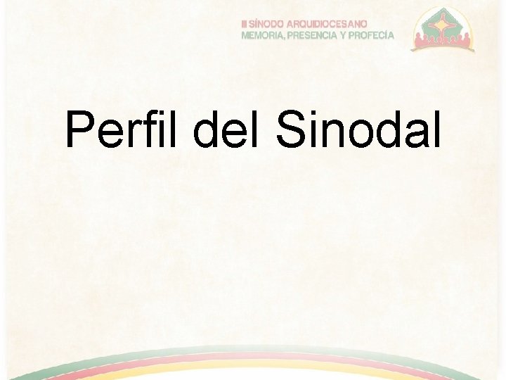 Perfil del Sinodal 