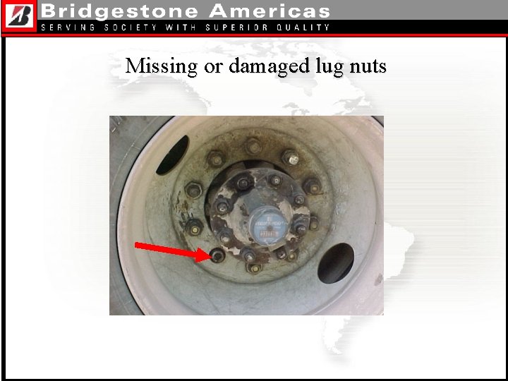 Missing or damaged lug nuts 