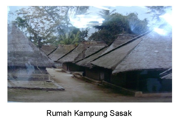 Rumah Kampung Sasak 