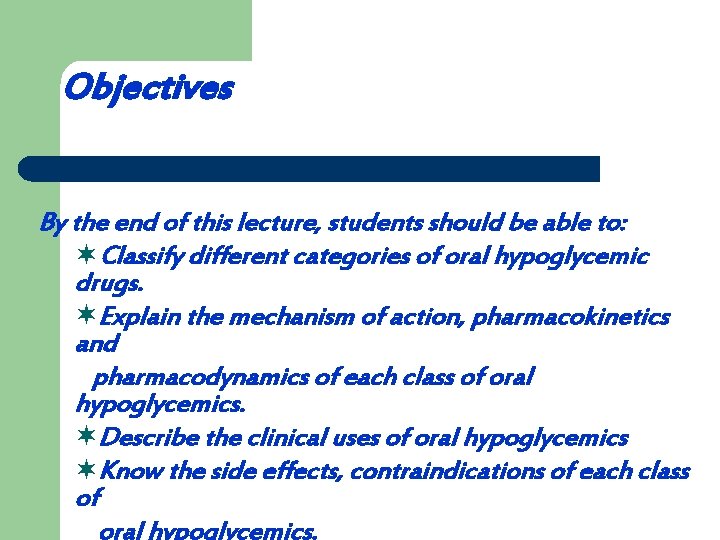 Objectives By the end of this lecture, students should be able to: ¬Classify different