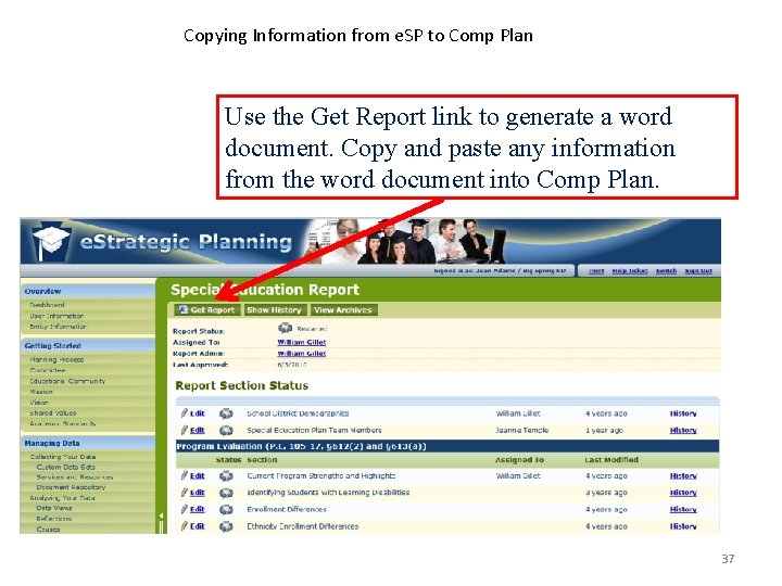 Copying Information from e. SP to Comp Plan Use the Get Report link to
