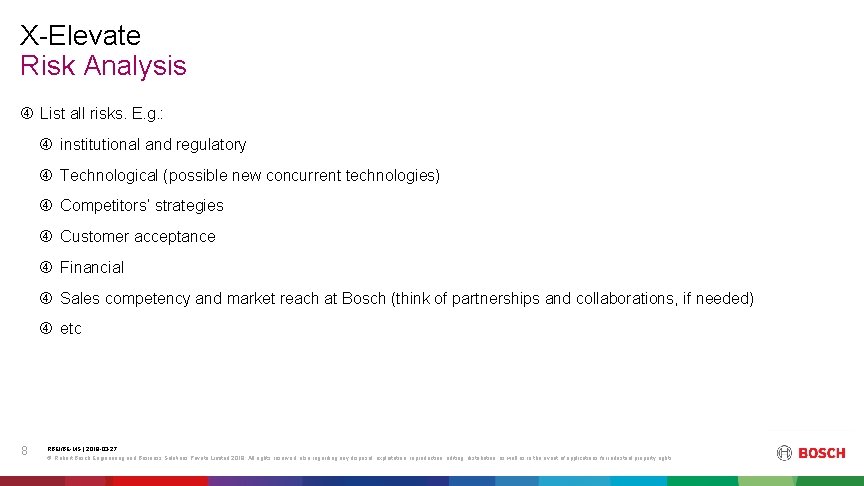 X-Elevate Risk Analysis List all risks. E. g. : institutional and regulatory Technological (possible