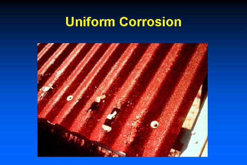 Uniform Corrosion 