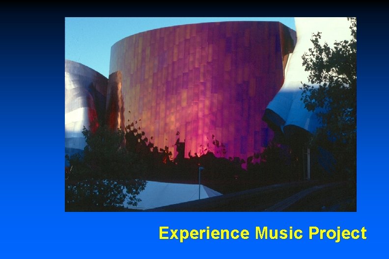 Experience Music Project 