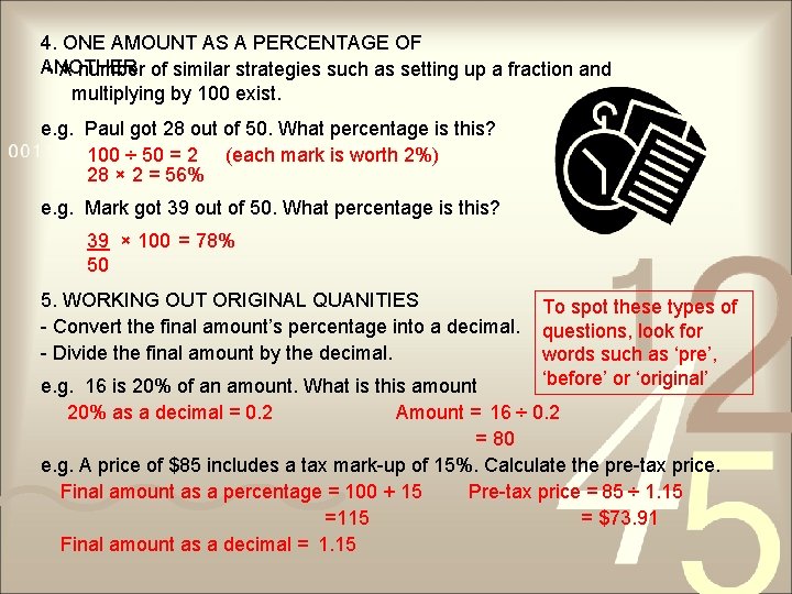 4. ONE AMOUNT AS A PERCENTAGE OF ANOTHER - A number of similar strategies