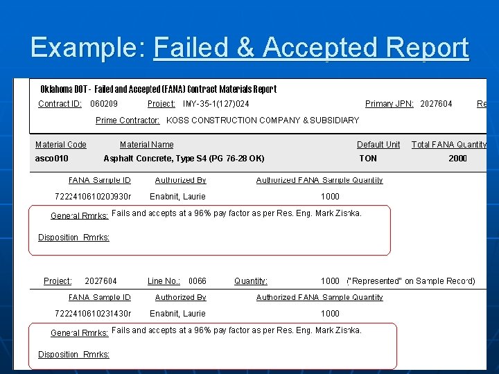 Example: Failed & Accepted Report 