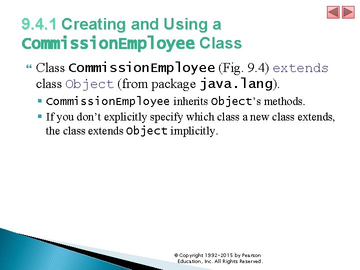 9. 4. 1 Creating and Using a Commission. Employee Class Commission. Employee (Fig. 9.