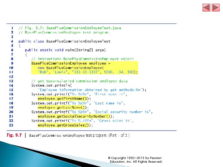 © Copyright 1992 -2015 by Pearson Education, Inc. All Rights Reserved. 
