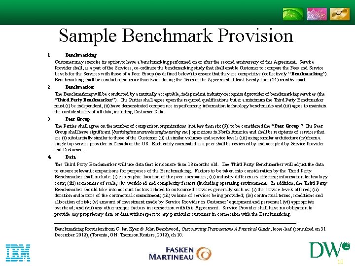 Sample Benchmark Provision 1. Benchmarking Customer may exercise its option to have a benchmarking Sample Benchmark Provision 1. Benchmarking Customer may exercise its option to have a benchmarking