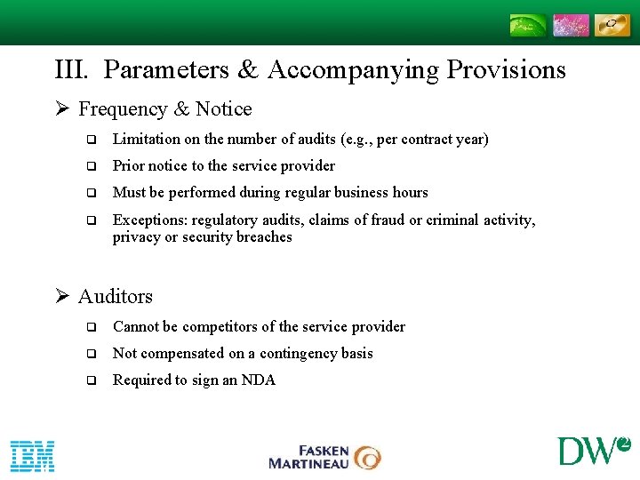 III. Parameters & Accompanying Provisions Ø Frequency & Notice q Limitation on the number III. Parameters & Accompanying Provisions Ø Frequency & Notice q Limitation on the number