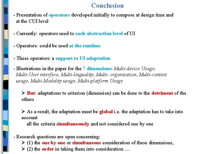 Conclusion - Presentation of operators developed initially to compose at design time and at