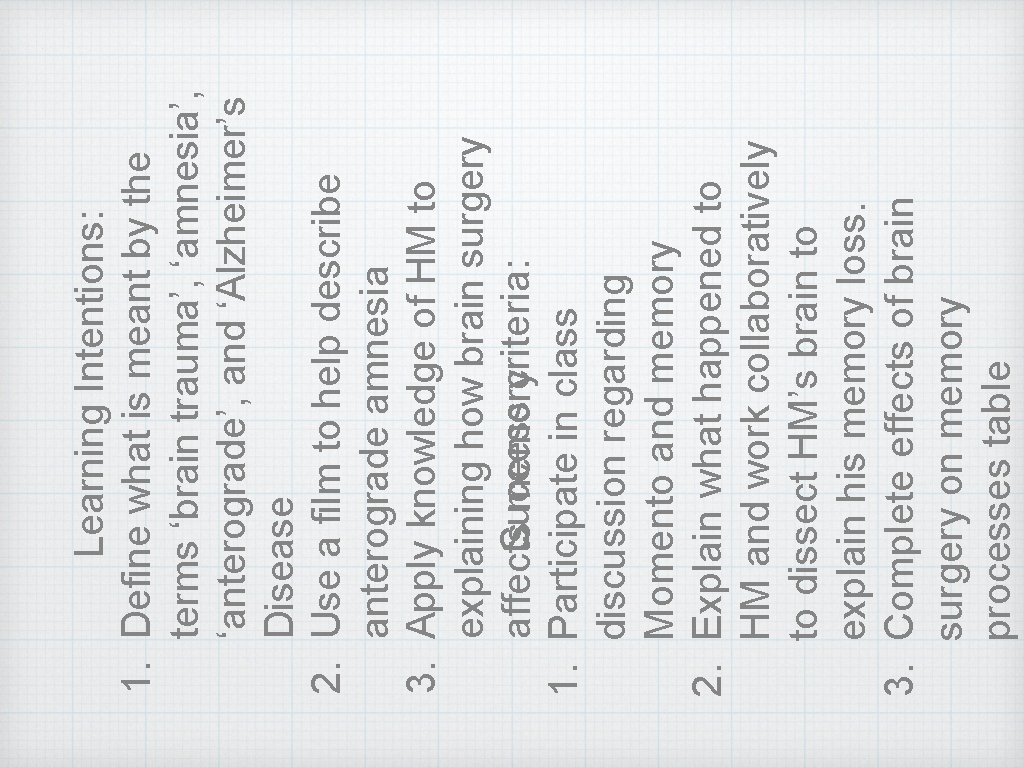 3. 2. 1. Learning Intentions: Define what is meant by the terms ‘brain trauma’, 3. 2. 1. Learning Intentions: Define what is meant by the terms ‘brain trauma’,