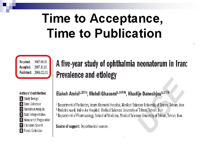 Time to Acceptance, Time to Publication 