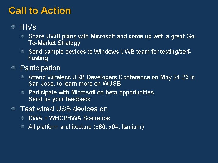Call to Action IHVs Share UWB plans with Microsoft and come up with a