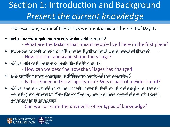 Section 1: Introduction and Background Present the current knowledge For example, some of the
