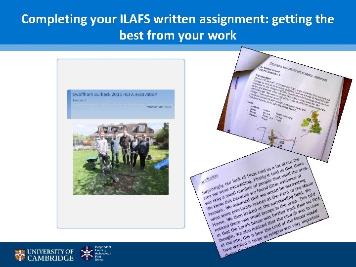 Completing your ILAFS written assignment: getting the best from your work 