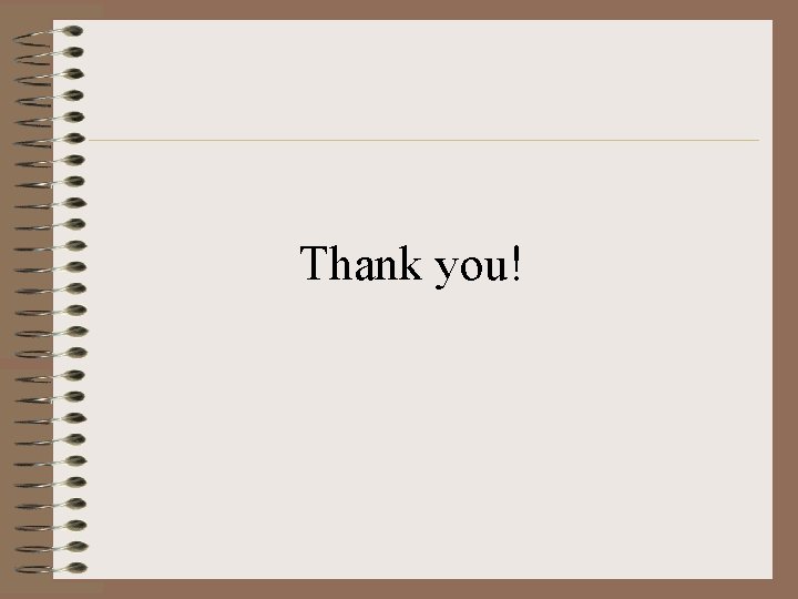  Thank you! 