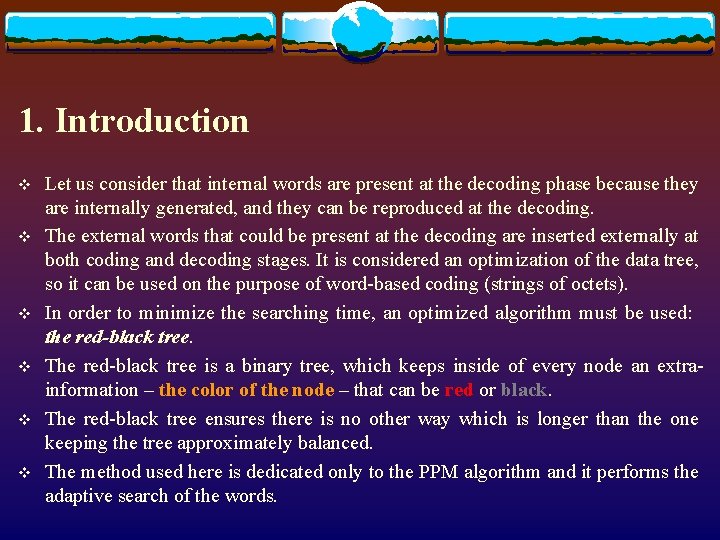 1. Introduction v v v Let us consider that internal words are present at 1. Introduction v v v Let us consider that internal words are present at