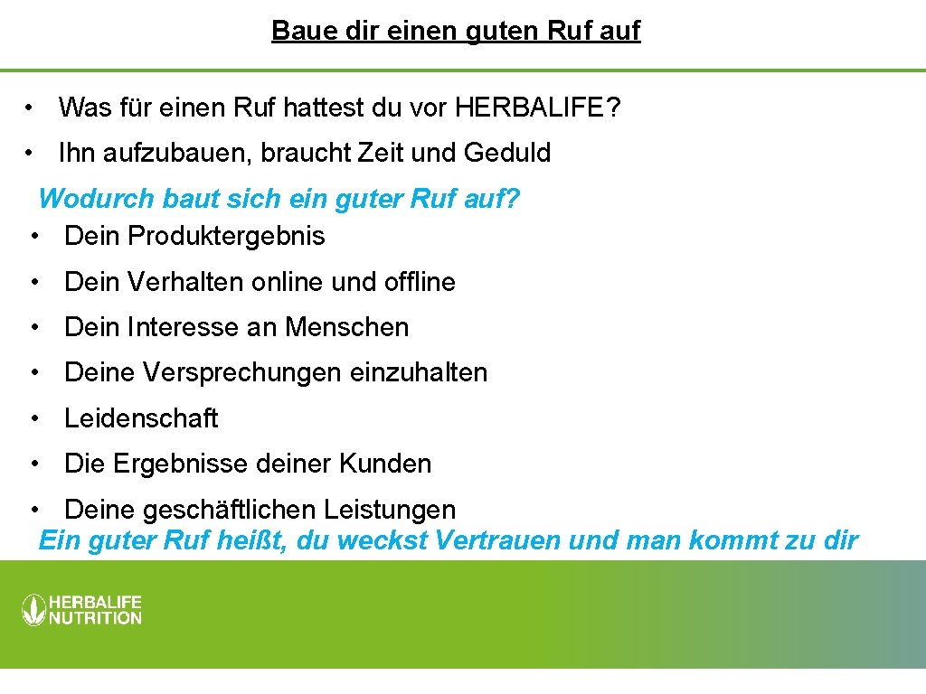 Baue dir einen guten Ruf auf • Was für einen Ruf hattest du vor