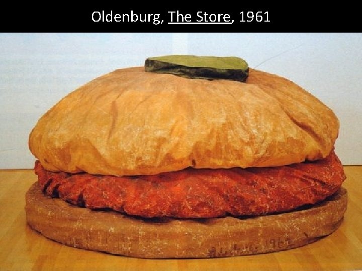 Oldenburg, The Store, 1961 