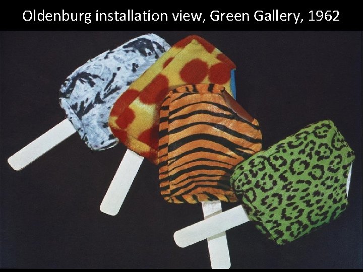 Oldenburg installation view, Green Gallery, 1962 