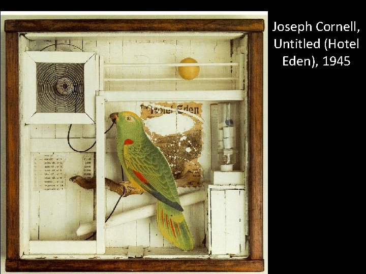 Joseph Cornell, Untitled (Hotel Eden), 1945 