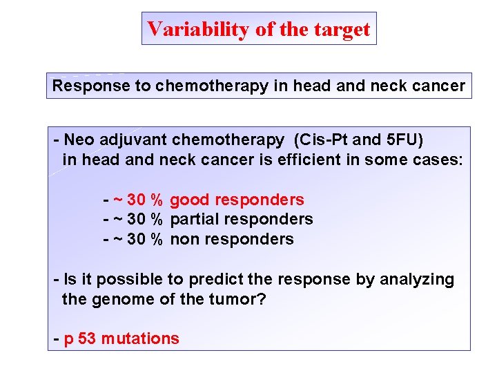 Variability of the target Response to chemotherapy in head and neck cancer - Neo