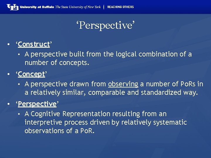 ‘Perspective’ • ‘Construct’ • A perspective built from the logical combination of a number