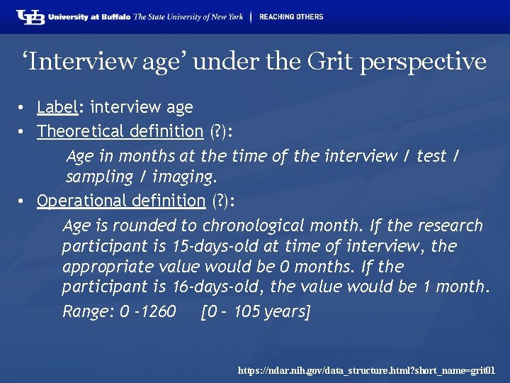 ‘Interview age’ under the Grit perspective • Label: interview age • Theoretical definition (?