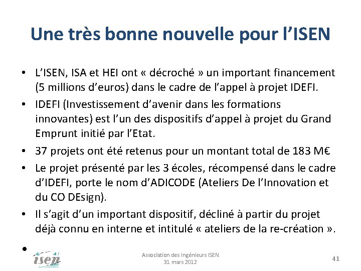 Une très bonne nouvelle pour l’ISEN • L’ISEN, ISA et HEI ont « décroché