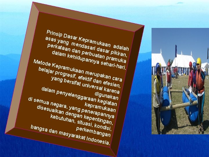 Prinsi p asas y Dasar Kep ramuk ang m aan a e perka n Prinsi p asas y Dasar Kep ramuk ang m aan a e perka n