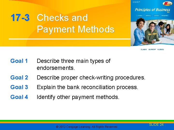 17 -3 Checks and Payment Methods Goal 1 Describe three main types of endorsements.
