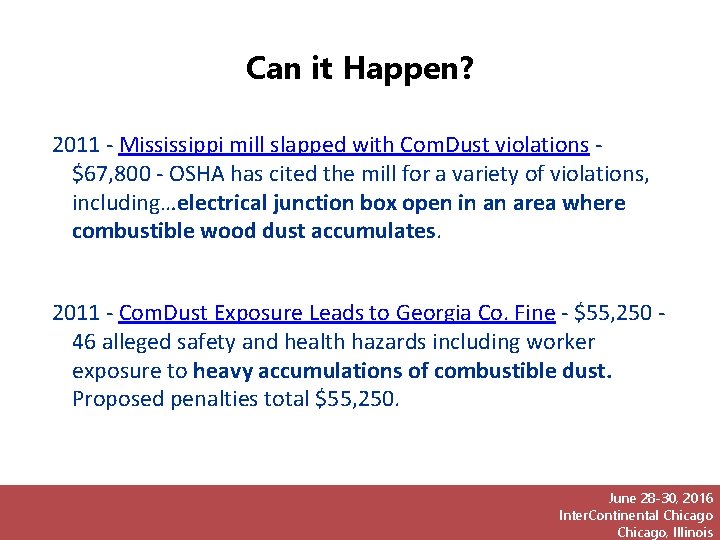 Can it Happen? 2011 - Mississippi mill slapped with Com. Dust violations - $67,