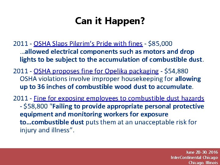 Can it Happen? 2011 - OSHA Slaps Pilgrim’s Pride with fines - $85, 000