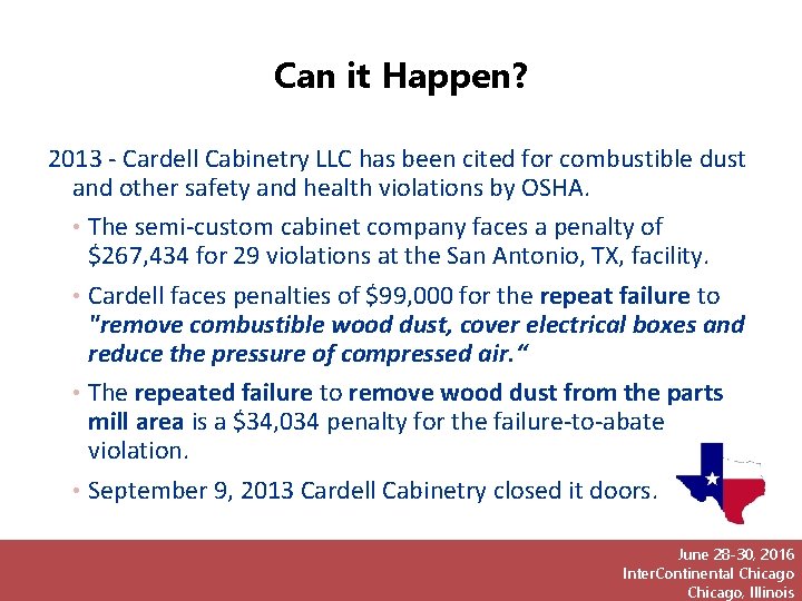 Can it Happen? 2013 - Cardell Cabinetry LLC has been cited for combustible dust